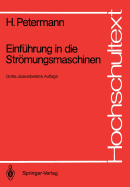 Einfuhrung in Die Stromungsmaschinen