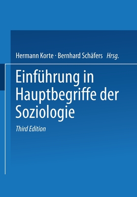 Einfuhrung in Hauptbegriffe Der Soziologie - Korte, Hermann (Editor)