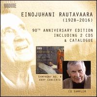 Einojuhani Rautavaara: 90th Anniversary Edition - Gunilla Sssmann (piano); Marielle Nordmann (harp); Marko Ylnen (cello); Paavali Jumppanen (piano); Pekka Kuusisto (violin);...