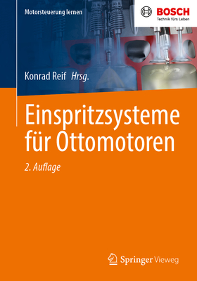 Einspritzsysteme Fur Ottomotoren - Reif, Konrad (Editor)