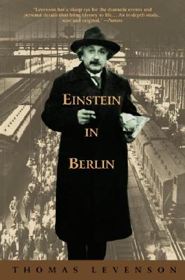 Einstein in Berlin - Levenson, Thomas