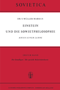 Einstein Und Die Sowjetphilosophie: Krisis Einer Lehre