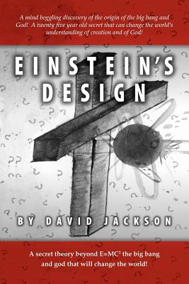 Einstein's Design - Jackson, David