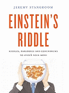 Einstein's Riddle: 50 Riddles, Puzzles, and Conundrums to Stretch Your Mind