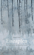 Eiszapfen: Kartl und Neuner - die Woche des Grauens