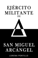 Ejrcito Militante de San Miguel Arcngel