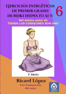 Ejercicios energeticos de primer grado de Reiki Heiwa to Ai (R)