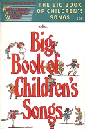 Ekm #199 - The Big Book of Children's Songs