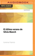 El ltimo Verano de Silvia Blanch