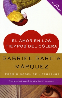 El Amor En Los Tiempos del C?lera / Love in the Time of Cholera - Garc?a Mrquez, Gabriel