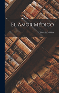 El Amor Medico