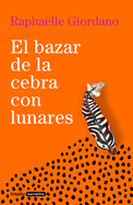 El Bazar de la Cebra Con Lunares / The Polka-Dotted Zebra Bazaar