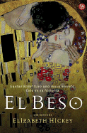 El Beso - Hickey, Elizabeth