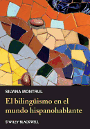 El Bilinguismo En El Mundo Hispanohablante