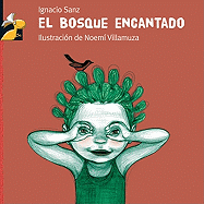 El Bosque Encantado