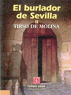 El Burlador de Sevilla, II