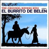El  Burrito de Belen - Original Havana Kids