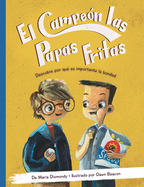 El Campen de Las Papas Fritas