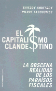 El Capitalismo Clandestino