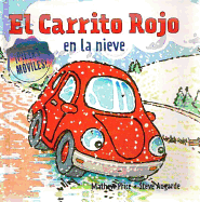 El Carrito Rojo En La Nieve