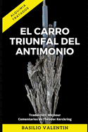 El Carro Triunfal del Antimonio: Comentarios de Theodor Kerckring