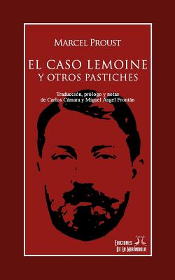 El caso Lemoine y otros pastiches - Camara, Carlos (Foreword by), and Frontan, Miguel Angel (Translated by)