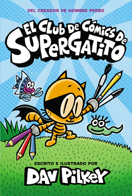 El Club de Cmics de Supergatito (Cat Kid Comic Club) - 