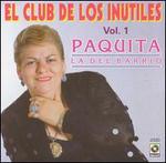 El Club de los Inutiles - Paquita La Del Barrio