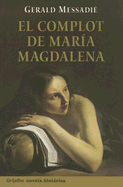 El Complot de Maria Magdalena