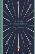 El Conde de Montecristo (Edicin Conmemorativa) / The Count of Monte Cristo (Com Memorative Edition)