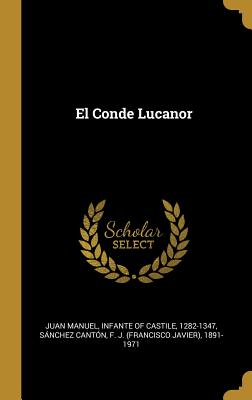 El Conde Lucanor - Juan Manuel