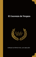 El Convenio de Vergara