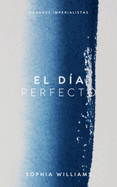 El Da Perfecto