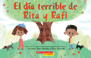 El D?a Terrible de Rita Y Rafi (Rita and Ralph's Rotten Day)