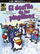 El Desfile de Los Ping?inos