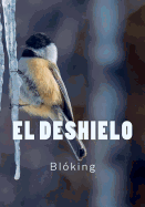 El Deshielo