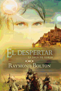 El Despertar: La Saga de Ydron