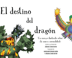 El destino del dragn