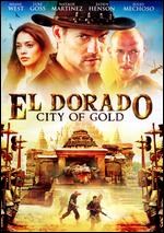 El Dorado: City of Gold - Terry Cunningham