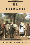 El Dorado: Further Adventures of the Scarlet Pimpernel