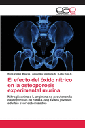 El Efecto del Oxido Nitrico En La Osteoporosis Experimental Murina