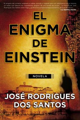 El Enigma de Einstein = the Einstein Riddle - Rodrigues Dos Santos, Jose, and Merlino, Mario (Translated by)