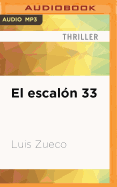 El Escalon 33