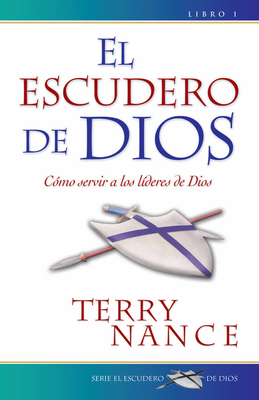 El Escudero de Dios #1 - Nance, Terry