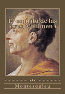 El espritu de las leyes, Volumen 1