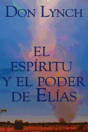 El Espiritu y El Poder de Elias