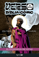 El Evangelio de Lucas: Verso a Verso Biblia-Comic: Traducci?n NVI