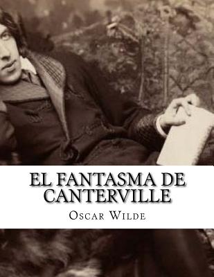 El Fantasma de Canterville - Wilde, Oscar