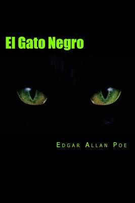 El Gato Negro - Rivas, Anton (Editor), and Allan Poe, Edgar