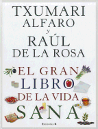 El Gran Libro de La Vida Sana